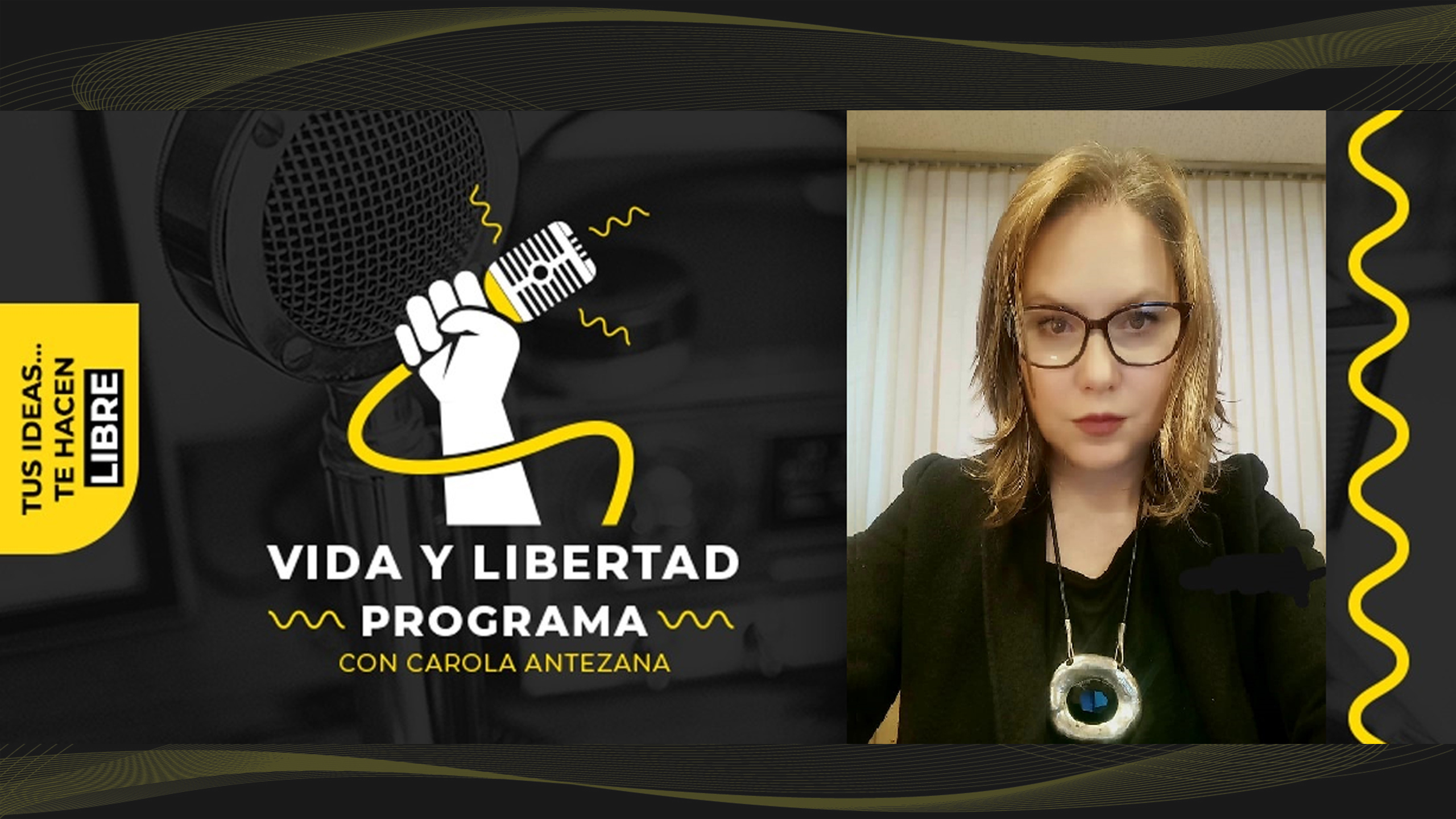 Vida y Libertad
